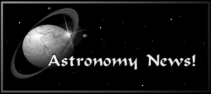 The Latest Astronomy News